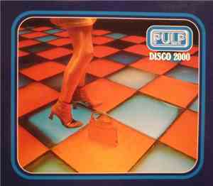 Pulp - Disco 2000