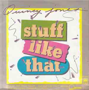 Quincy Jones - Stuff Like That