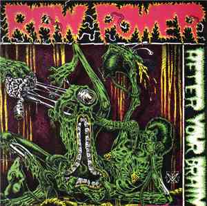Raw Power  - After Your Brain