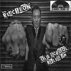 Reaction  - Old School Rules EP
