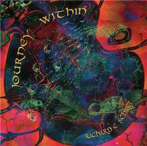 Richard C. Schrei - Journey Within