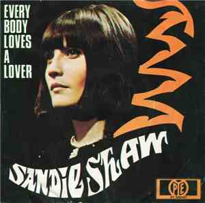 Sandie Shaw - Everybody Loves A Lover / I Don't Need That Kind Of Lovin'