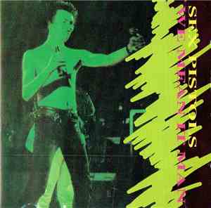 Sex Pistols - We Mean It Man