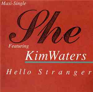 She  Featuring Kim Waters - Hello Stranger