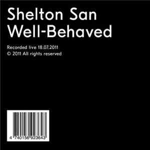 Shelton San - Well-Behaved