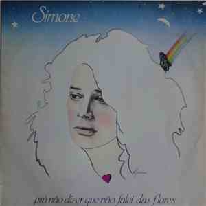Simone  - Prá Não Dizer Que Não Falei Das Flores