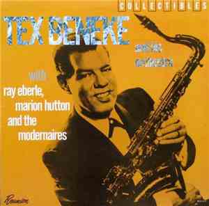 Tex Beneke And His Orchestra With Ray Eberle, Marion Hutton And The Moderna ...