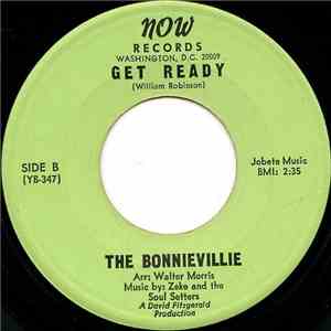 The Bonnievillie - As Long As You're Near Me / Get Ready