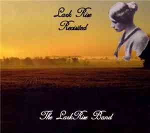 The Lark Rise Band - Lark Rise Revisited