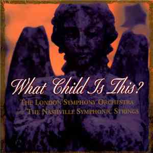 The London Symphony Orchestra and The Nashville Symphonic Strings - What Ch ...