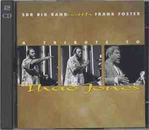 The SDR Big Band With Frank Foster - A Tribute To Thad Jones
