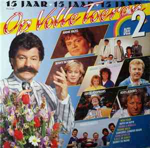 Various - 15 Jaar Op Volle Toeren - Deel 2