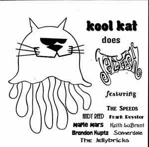 Various - Kool Kat Does Jellyfish