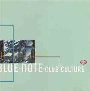 Various - The Blue Note Club Culture