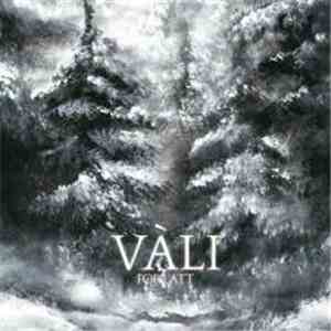 Vàli - Forlatt