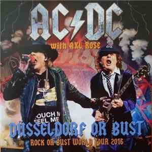 AC/DC With Axl Rose - Düsseldorf Or Bust