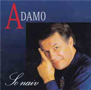 Adamo - So Naiv