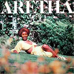 Aretha Franklin - You