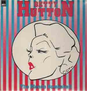 Betty Hutton - The Blonde Bombshell