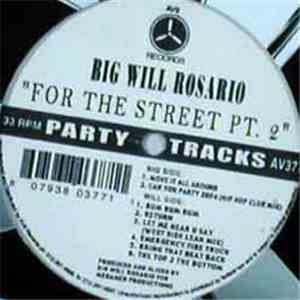 Big Will Rosario - For The Street Pt. 2