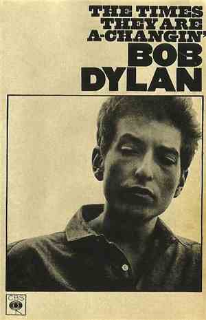 Bob Dylan - The Times They Are A-Changin'