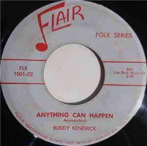 Buddy Kendrick  - Anything Can Happen / I Found The Key To Happiness