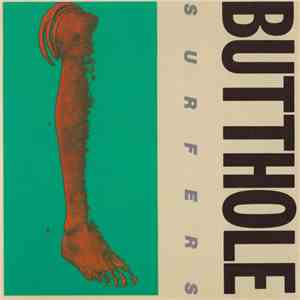 Butthole Surfers - Rembrandt Pussyhorse / Cream Corn From The Socket Of Dav ...