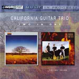 California Guitar Trio - Two In One