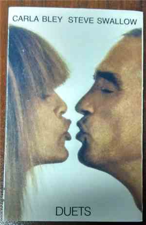 Carla Bley & Steve Swallow - Duets
