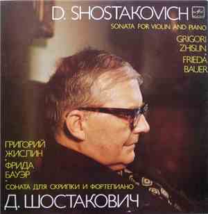 D. Shostakovich - Grigori Zhislin, Frieda Bauer - Sonata For Violin And Pia ...