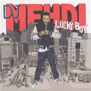 DJ Mehdi - Lucky Boy