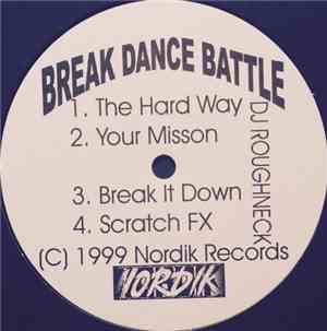 DJ Roughneck - Break Dance Battle