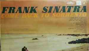 Frank Sinatra - Come Back To Sorrento