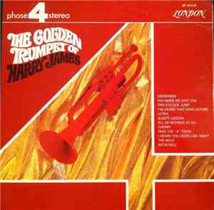 Harry James  - The Golden Trumpet Of Harry James