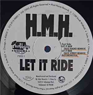 H.M.H. - Let It Ride