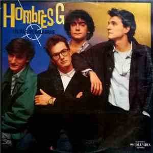 Hombres G - Un Par De Palabras