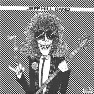 Jeff Hill Band - Something's Wrong With My Baby