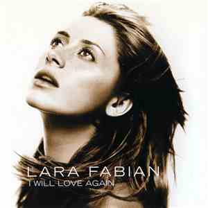 Lara Fabian - I Will Love Again