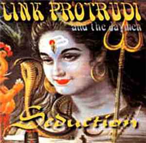 Link Protrudi And The Jaymen - Seduction