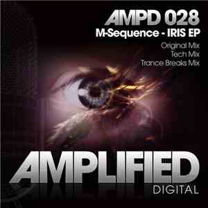 M Sequence - Iris EP