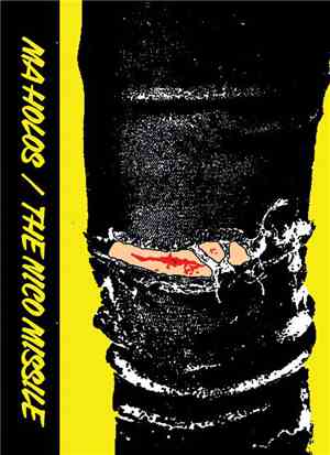 Ma Holos / The Nico Missile - Ma Holos / The Nico Missile