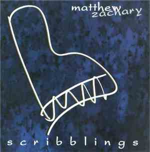 Matthew Zachary - Scribblings