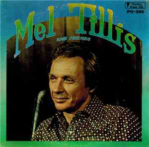 Mel Tillis - Mel Tillis And Friends