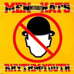 Men Without Hats - Rhythm Of Youth