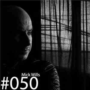 Mick Wills - Deathmetaldiscoclub #050