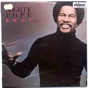 Mighty Pope - Sway