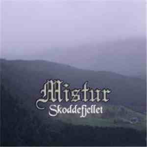 Mistur - Skoddefjellet