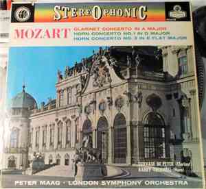 Mozart, Gervase de Peyer, Barry Tuckwell, Peter Maag, The London Symphony O ...