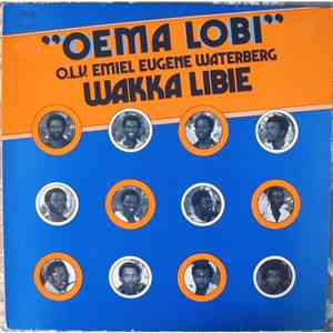 Oema Lobi - Wakka Libie
