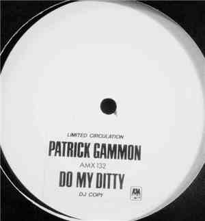 Patrick Gammon - Do My Ditty